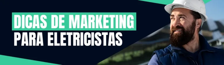 Marketing para Eletricistas: Impulsione Sua Carreira